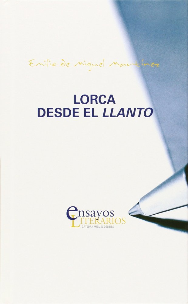 LORCA DESDE EL LLANTO, de MIGUEL MARTINEZ | portada del libro