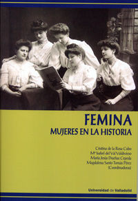 FÉMINA. MUJERES EN LA HISTORIA, de ROSA CUBO, CRISTINA DE LA | portada del libro