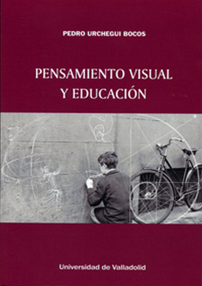 PENSAMIENTO VISUAL Y EDUCACIÓN, de URCHEGUI BOCOS, PEDRO | portada del libro