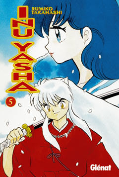 Inu-yasha 5, de Takahashi | portada del libro