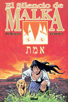 El silencio de Malka 1, de Zentner | portada del libro