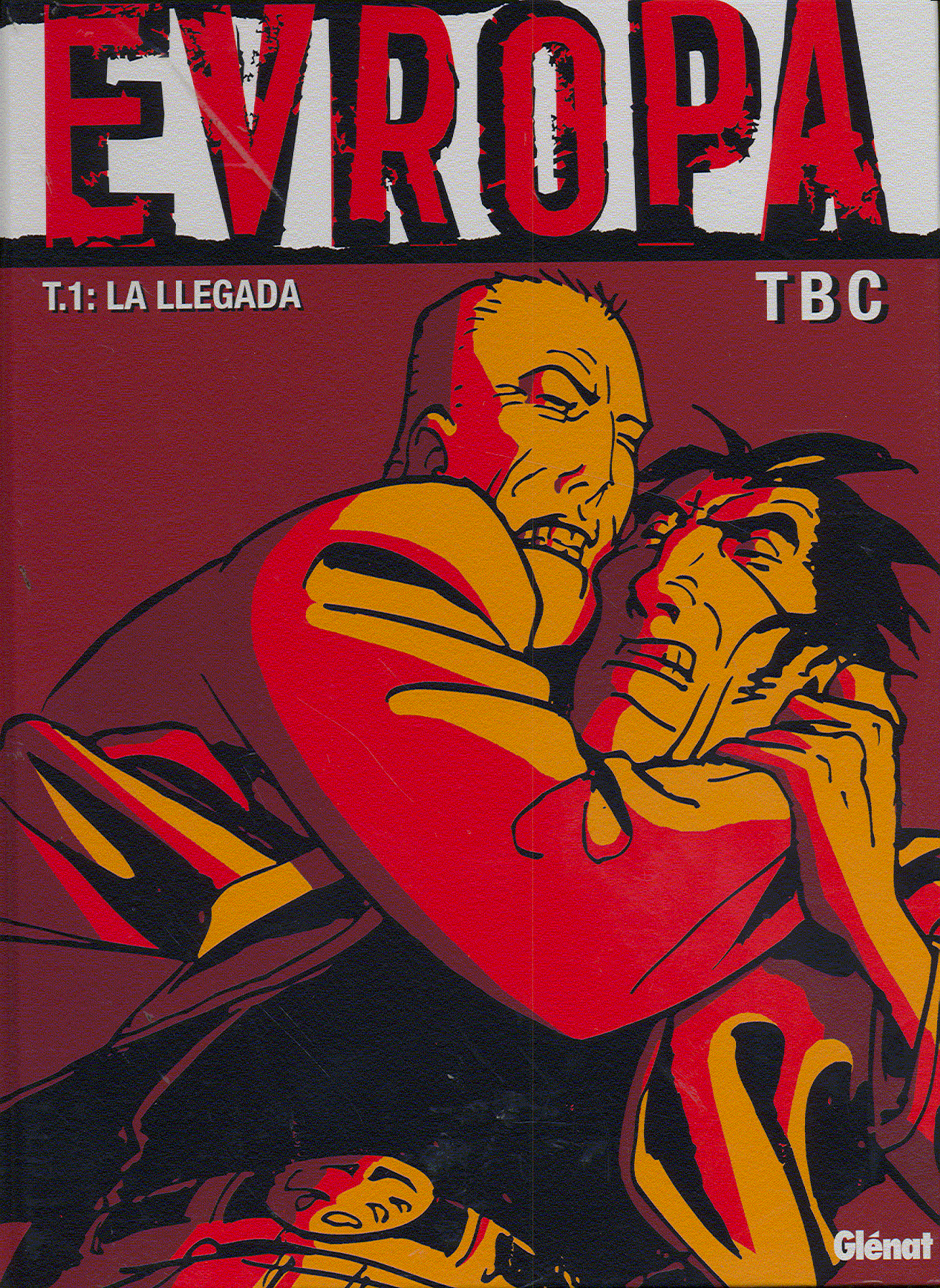 EVROPA TOMO I LA LLEGADA | portada del libro