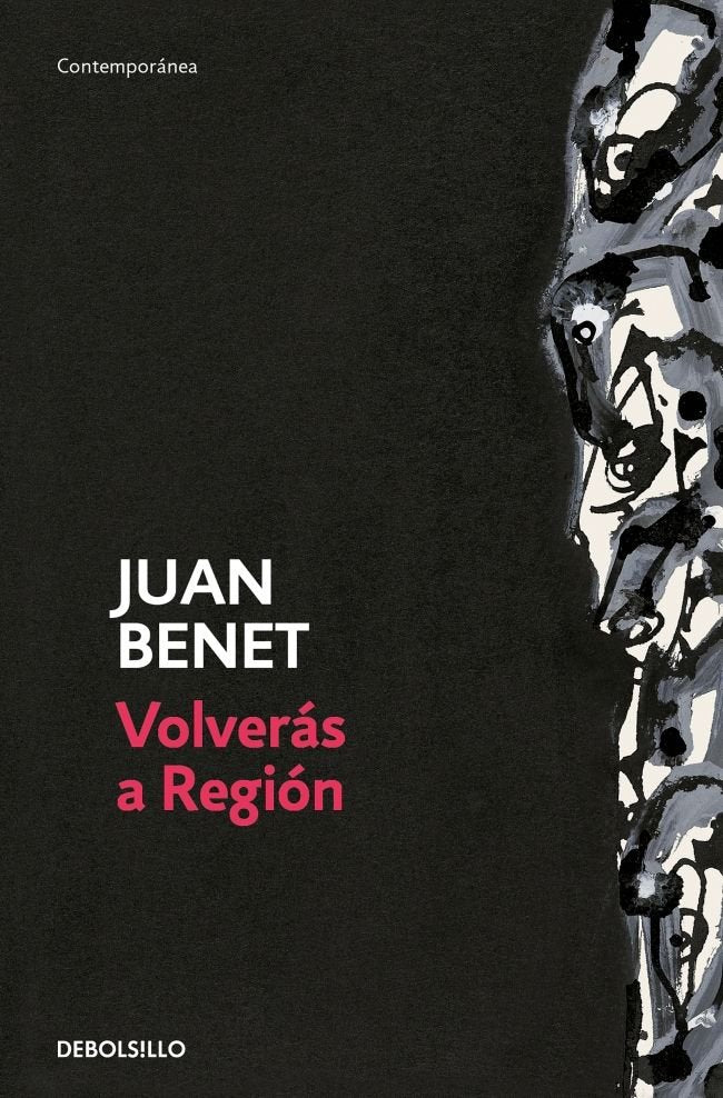 Volverás a Región, de Benet, Juan | portada del libro
