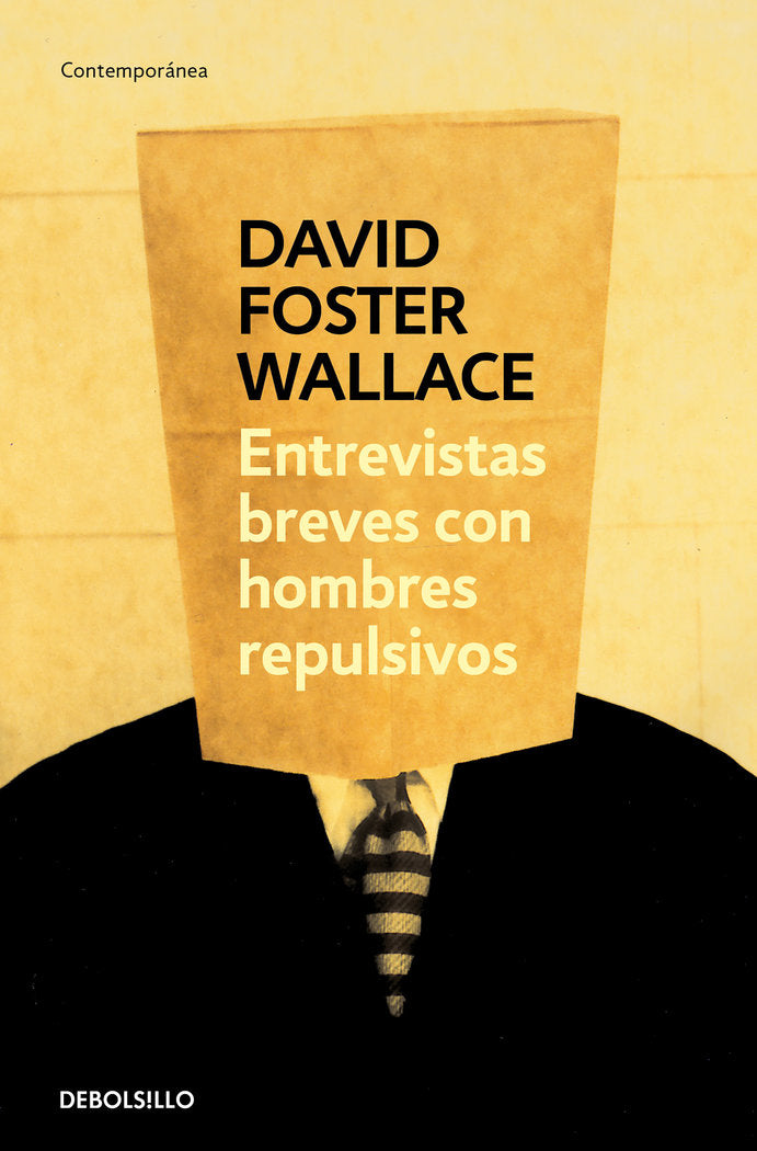 Entrevistas breves con hombres repulsivos, de Wallace, David Foster | portada del libro