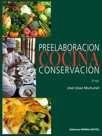 Cocina. Preelaboración y conservación, de Muñumel Jiménez, José César | portada del libro
