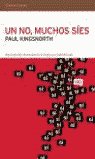 Un no, muchos s¡es, de KINGSNORTH | portada del libro