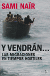 Y vendrán..., de SAMI NAIR | portada del libro