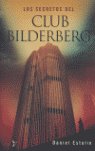 Los secretos del Club Bilderberg, de DANIEL ESTULIN | portada del libro