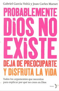 Probablemente Dios no existe, de JOAN CARLES MARSET | portada del libro