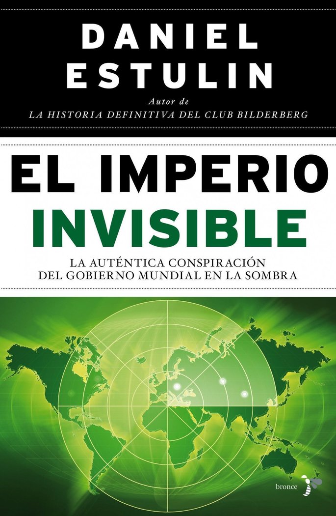 El Imperio Invisible, de DANIEL ESTULIN | portada del libro