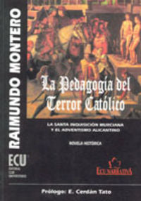 La pedagogía del terror católico, de Montero Pizarro | portada del libro
