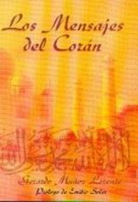 Los mensajes del Corán, de Muñoz Lorente | portada del libro