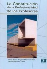 La constitución de la profesionalidad de los profesores, de Martínez Ruiz | portada del libro
