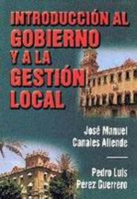 Introducción al gobierno y a la gestión local, de Canales Aliende | portada del libro