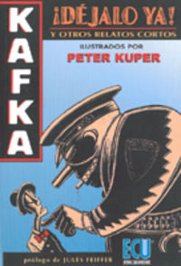 Kafka, ¡Dejalo ya!, de Kuper | portada del libro