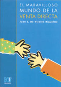 El maravilloso mundo de la venta directa, de de Vicente Riquelme | portada del libro