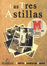Las tres astillas, de González de Cuenca | portada del libro