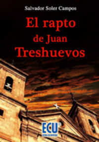 El rapto de Juan Treshuevos, de Soler Campos, Salvador | portada del libro