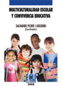 Multiculturalidad escolar y convivencia educativa, de Peiró i Gregori, Salvador | portada del libro