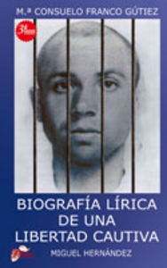 Biografía lírica de una libertad cautiva, de Franco Gútiez, María Consuelo | portada del libro