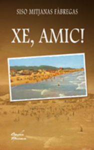 XE, AMIC, de MITJANAS FABREGAS, SISO | portada del libro