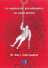 La exploración psicodinámica en salud mental, de Lledó Sandoval, José Luis | portada del libro