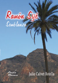 Ramón Sijé (semblanza), de Calvet Botella, Julio | portada del libro