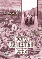 MEMORIAS DE PEDRO CARBONELL, de CARBONELL PEREZ, REMEDIOS | portada del libro