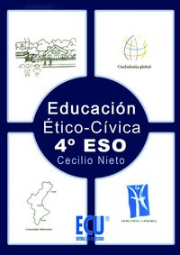 Educación. Ético-Cívica 4º ESO, de Nieto Canovas, Cecilio | portada del libro