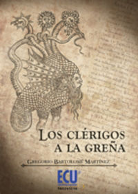 Los clérigos a la Greña, de Bartolomé Martínez, Gregorio | portada del libro