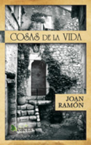 Cosas de la vida, de Ramón Soler, Joan | portada del libro
