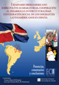 I Seminario Iberoamericano sobre políticas migratorias, cooperación al desarrollo, interculturalidad, de Benito Gil, Vicente 