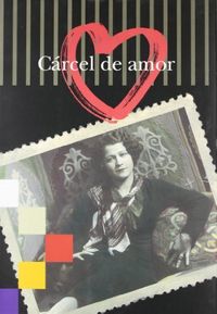 CARCEL DE AMOR, de LEMUS | portada del libro