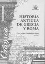 Historia Antigua de Grecia y Roma, de Fco. Javier Fernández Nieto | portada del libro