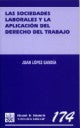 Las sociedades laborales y la aplicación del Derecho del trabajo, de Juan López Gandía | portada del libro