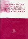 Régimen de los contratos sinalagmáticos en el concurso, de Rafael Bonardell Lenzano | portada del libro