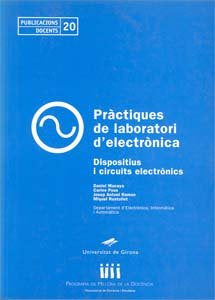 Pràctiques de laboratori d'electrònica, de Macaya, Daniel | portada del libro