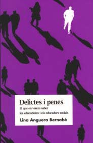Delictes i penes, de Anguera Bernabé, Lina | portada del libro