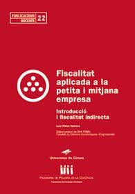 Fiscalitat aplicada a la petita i mitjana empresa, de Pérez Herrero, Luís | portada del libro