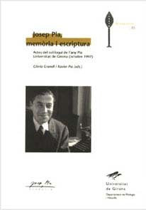 Josep Pla, memòria i escriptura, de Granell, Glòria | portada del libro