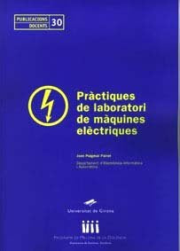 Pràctiques de laboratori de màquines elèctriques, de Puigmal Pairot, Joan | portada del libro