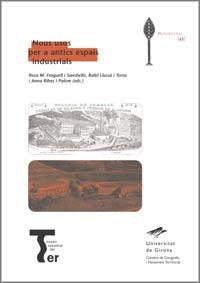 Nous usos per a antics espais industrials, de Fraguell Sansbelló, Rosa M. | portada del libro
