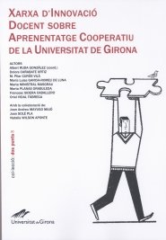 Xarxa d'innovació docent sobre aprenentatge cooperatiu de la Universitat de Girona, de Diversos autors | portada del libro