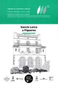 García Lorca a Figueres, de Grup de Treball de l'Institut Ramon Muntaner de Figueres | portada del libro
