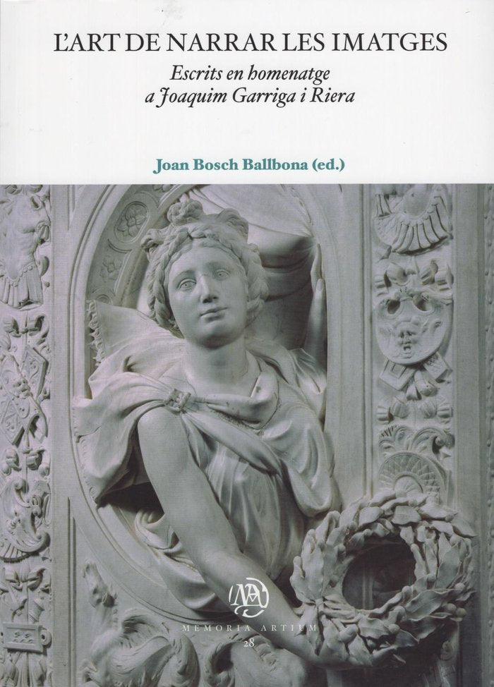 L'art de narrar les imatges. Escrits en homenatge a Joaquim Garriga i Riera, de BOSCH BALLBONA, JOAN | portada del libro