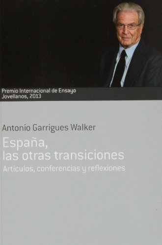 España, las otras transiciones, de Garrigues Walker | portada del libro