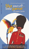 Shit yourself little parrot (Cágate Lorito), de López Socasau | portada del libro