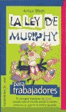 La ley de Murphy para trabajadores, de Bloch | portada del libro