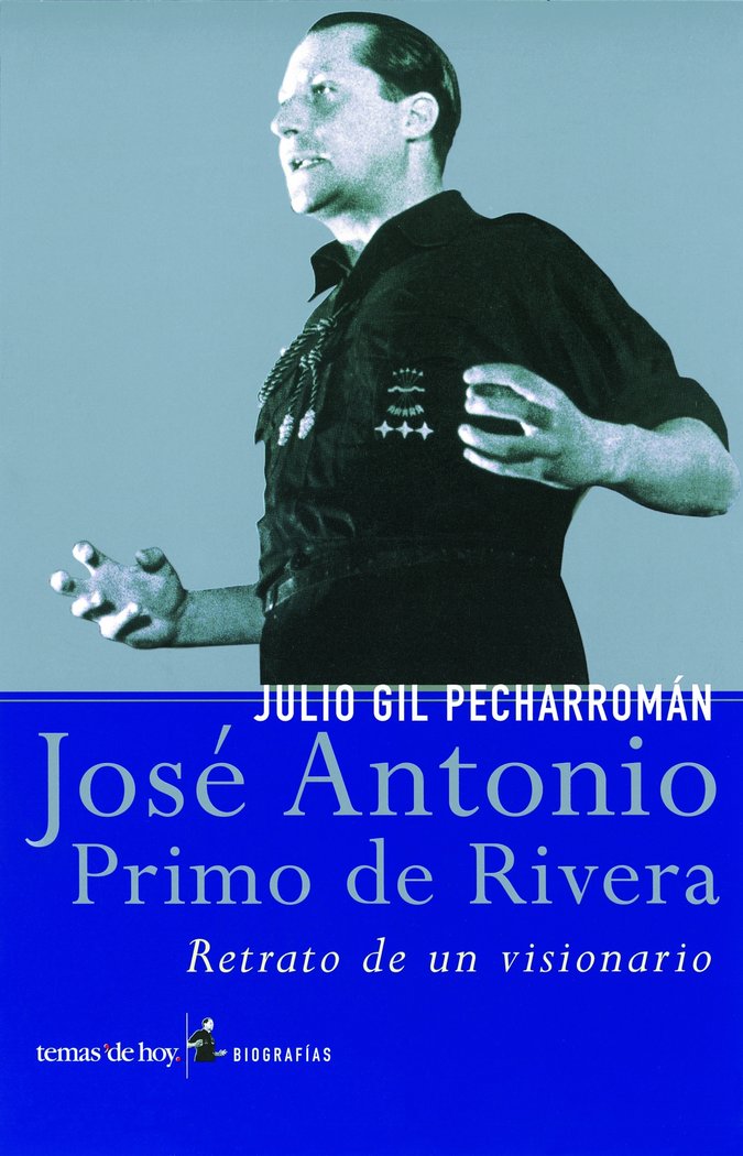 José Antonio Primo de Rivera, de Gil Pecharromán | portada del libro