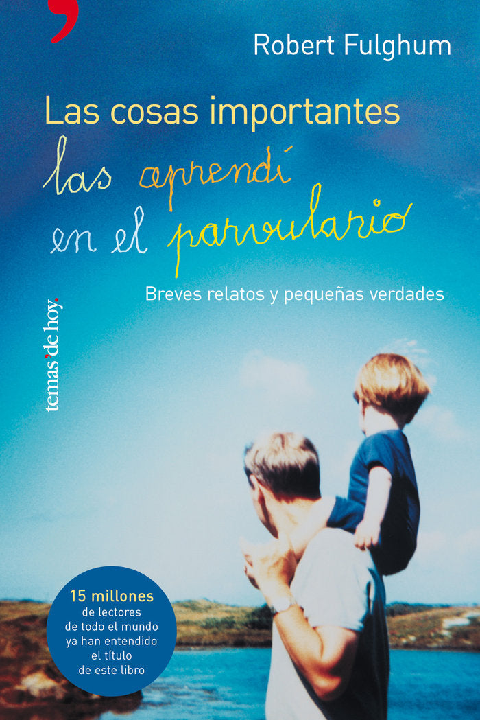 Las cosas importantes las aprendí en el parvulario, de Fulghum | portada del libro
